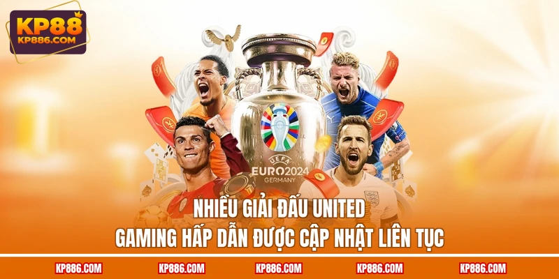 Nhiều giải đấu United Gaming hấp dẫn được cập nhật liên tục